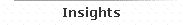 Insights